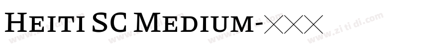 Heiti SC Medium字体转换